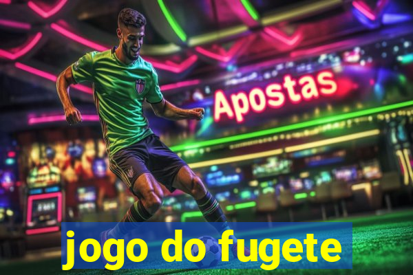 jogo do fugete